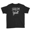 shalom y'all Youth Tee