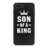 Father of a Prince -Son of a King iPhone 7 Plus Case