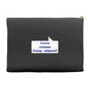 love comes from where Accessory Pouches