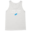 i wish i took the blue pill Tank Top