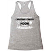 I Love Someone with Carcionid Cancer to The Moon and Back to Infinity Racerback Tank