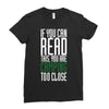if you can read this, you are camping too close Ladies Fitted T-Shirt