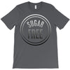 sugar free T-Shirt