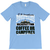 braakfast food coffee or campfires T-Shirt