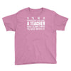teachers help everyone Youth Tee