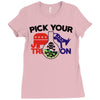 pick your poison Ladies Fitted T-Shirt
