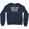 i gave up thinking Crewneck Sweatshirt