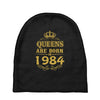 queens are born in 1984 Baby Beanies