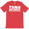 tuna no crust T-Shirt