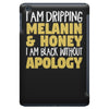 black without apology iPad Mini