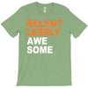 relentlessly awesome T-Shirt