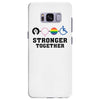 Stronger Together Samsung Galaxy S8 Plus