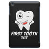 First Tooth Date iPad Mini