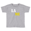 lame Toddler T-shirt