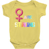 Women's March We are Strong Baby Onesie