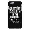 Greatest Cousin In The Universe iPhone 6/6s Plus Case
