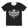 Campers Make the Best Dads All Over Women's T-shirt