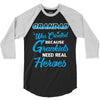 Grandad Was Created because Grankids Need Real Heroes 3/4 Sleeve Shirt