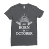 The best teachers are born in Octobe Ladies Fitted T-Shirt