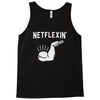 netflexin' Tank Top