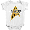 im geeky and i know it Baby Onesie