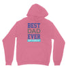 BEST DAD EVER Unisex Hoodie