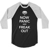 now panic and freak out 3/4 Sleeve Shirt