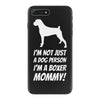 not just a dog person i'm a boxer mommy! iPhone 7 Plus Case