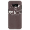 love my wife Samsung Galaxy S8