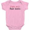 fight evil read books Baby Onesie