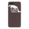 i do all my own stunts horse iPhone 7 Plus Case