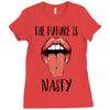 Women's March The Future is Nasty Ladies Fitted T-Shirt