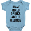 mixed drinks about feelings Baby Bodysuit