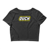 ouch Crop Top