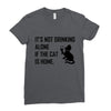 its not Ladies Fitted T-Shirt
