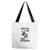 my own stunst Tote Bags