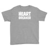heart breaker humor Youth Tee