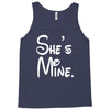 she's mine Tank Top