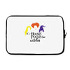 sanderson sister hocus pocus Laptop sleeve