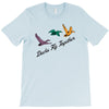 ducks fly together T-Shirt