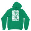 The Best Way to Predict the Future Is To Create It Hoodie