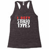 i defy stereotypes Racerback Tank