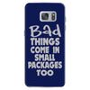 bad things small packages girls Samsung Galaxy S7