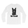 bad to the bone Long Sleeve Shirts