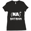 batman shirt na 16th mens tee athletic fit Ladies Fitted T-Shirt