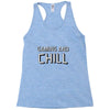gaming and chill Racerback Tank