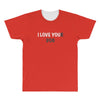 i love you(r dog) All Over Men's T-shirt