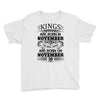 Real Kings Are Born On November 30 Youth Tee