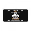 daddy and daughter  always heart to heart License Plate