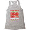bad santa Racerback Tank